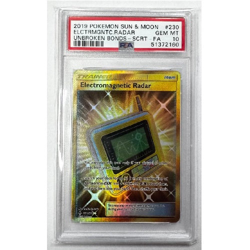 2019 Unbroken Bonds Sun & Moon Electromagnetic Radar Secret 230/214 PSA 10 (Gem MT) Preowned