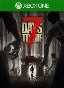 Xbox One - 7 Days To Die (18+) Preowned